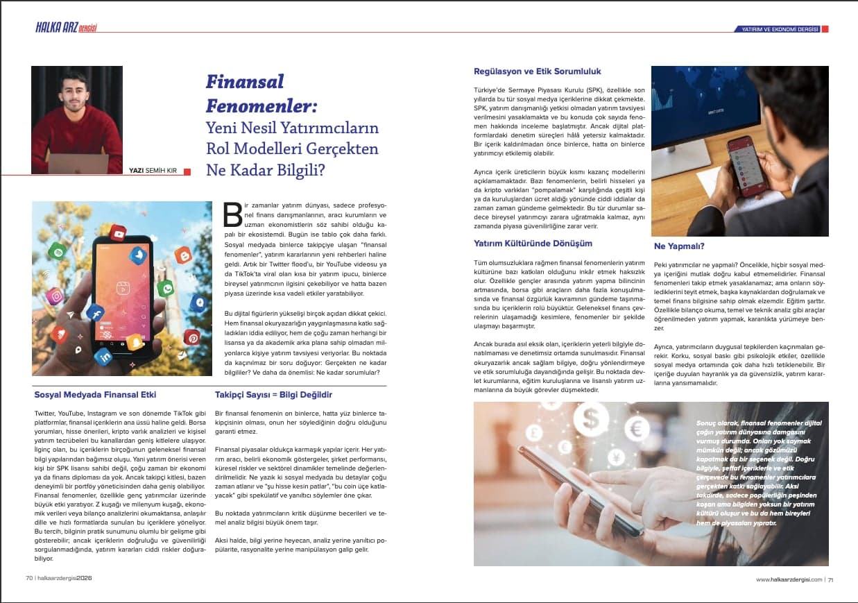 Semih Kır Yazdı: Finansal Fenomenlerin Bilgi Düzeyi Tartışma Konusu